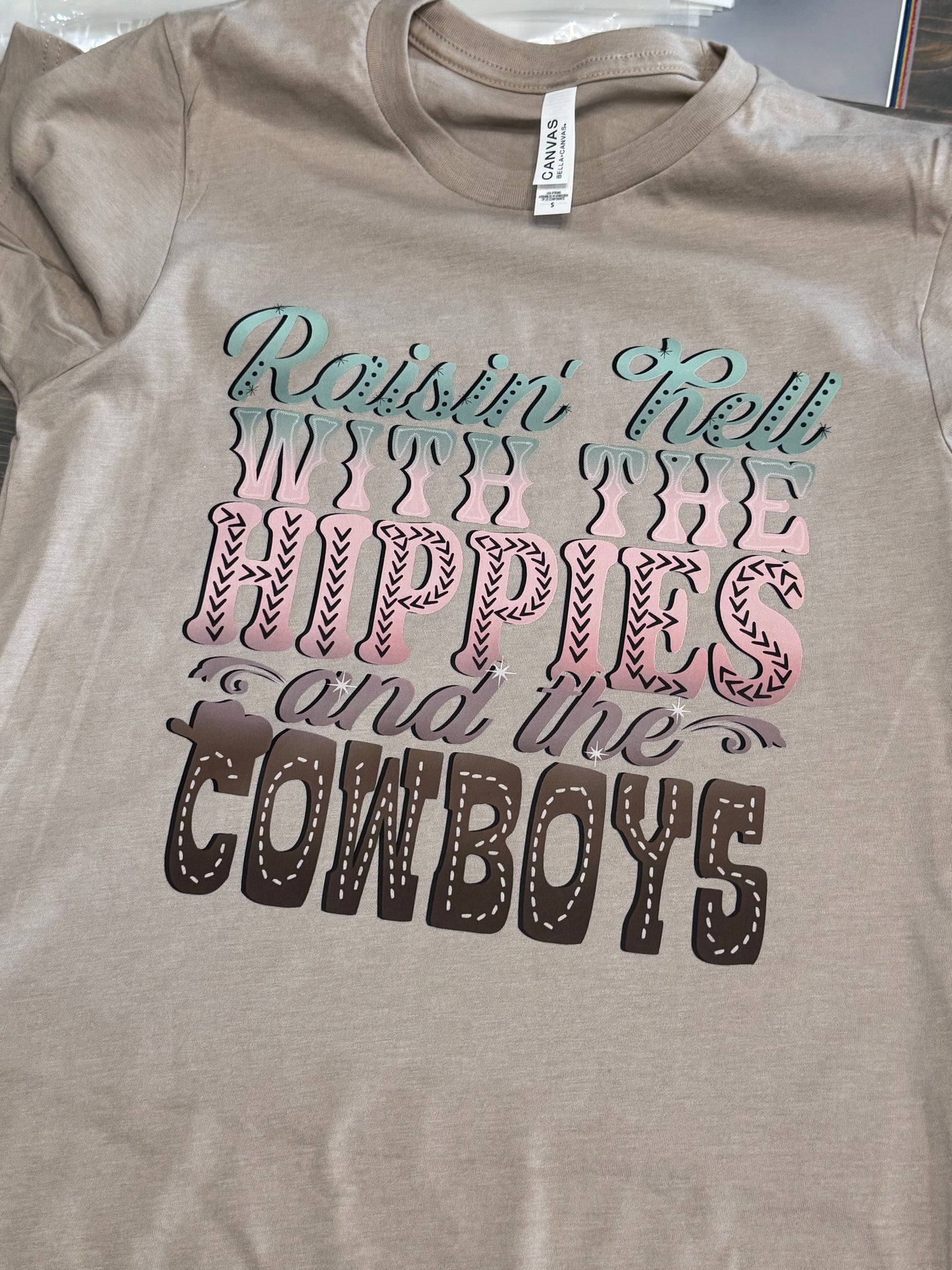Raisin’ Hell With The Hippies and Cowboys T-shirt