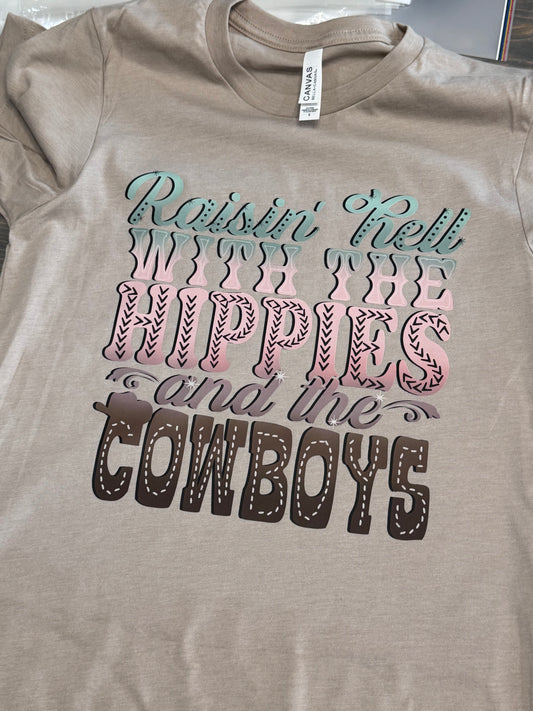 Raisin’ Hell With The Hippies and Cowboys T-shirt